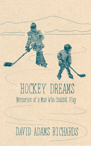 Hockey Dreams (Penguin Modern Classics (Canada)) book cover by David Adams Richards