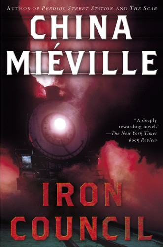 Iron Council (Bas-Lag) book cover by China Miéville