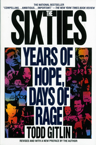 The Sixties: Years of Hope, Days of Rage book cover by Todd Gitlin