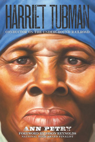 Harriet Tubman: Conductor on the Underground Railroad book cover by Ann Petry
