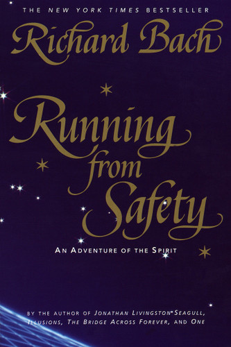 Running from Safety: An Adventure of the Spirit book cover by Richard Bach