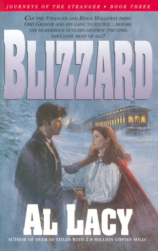 Blizzard (Journeys of the Stranger) book cover by Al Lacy