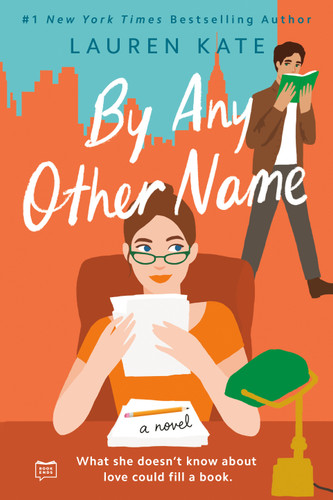By Any Other Name book cover by Lauren Kate