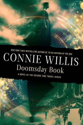 Doomsday Book: A novel of the Oxford Time Travel series (Oxford Time Travel) book cover by Connie Willis