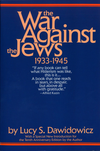 The War Against the Jews: 1933-1945 book cover by Lucy S. Dawidowicz