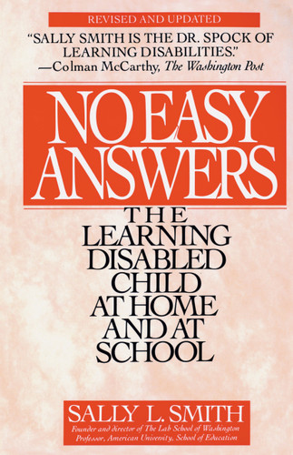 No Easy Answer: The Learning Disabled Child at Home and at School book cover by Sally Smith