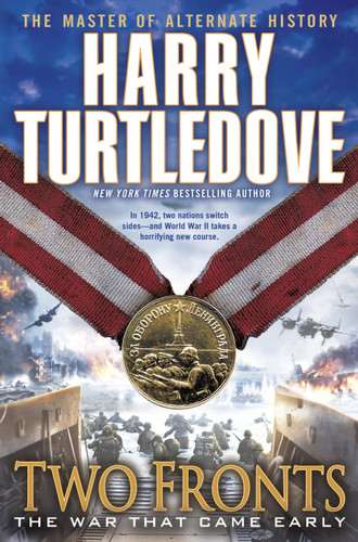 Two Fronts (The War That Came Early, Book Five) (The War That Came Early) book cover by Harry Turtledove