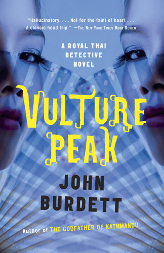 Vulture Peak: A Royal Thai Detective Novel (5) (Royal Thai Detective Novels) book cover by John Burdett