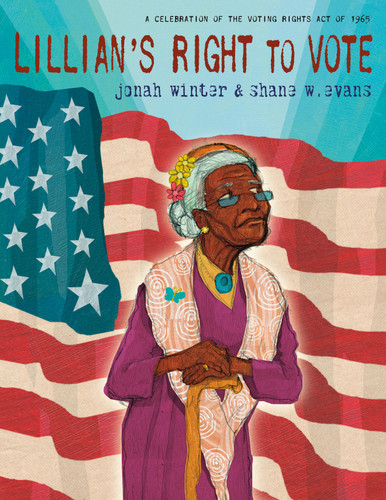 Lillian's Right to Vote book cover by Jonah Winter