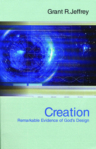 Creation: Remarkable Evidence of God's Design book cover by Grant R. Jeffrey