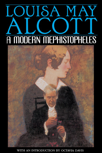 A Modern Mephistopheles: A Novel book cover by Louisa May Alcott