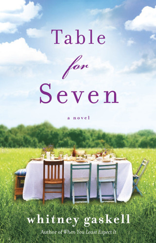 Table for Seven: A Novel book cover by Whitney Gaskell