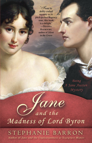 Jane and the Madness of Lord Byron: Being A Jane Austen Mystery (Being A Jane Austen Mystery) book cover by Stephanie Barron