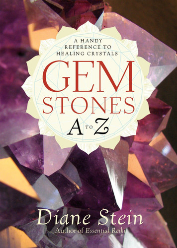 Gemstones A to Z: A Handy Reference to Healing Crystals book cover by Diane Stein