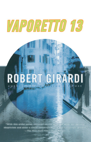 Vaporetto 13: A Novel book cover by Robert Girardi