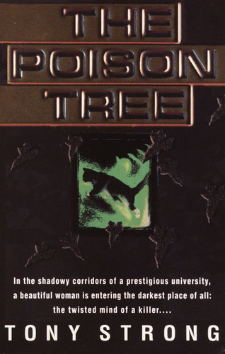 The Poison Tree: A Novel book cover by Tony Strong