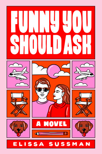Funny You Should Ask: A Novel book cover by Elissa Sussman