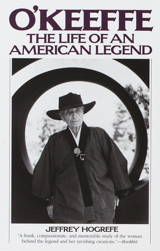 O'Keeffe: The Life of an American Legend book cover by Jeffrey Hogrefe