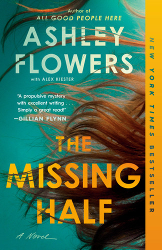 The Missing Half: A Novel book cover by Ashley Flowers