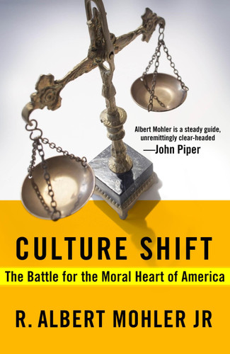 Culture Shift: The Battle for the Moral Heart of America book cover by Dr. R. Albert Mohler