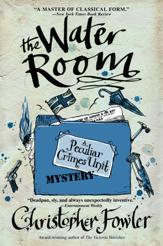 The Water Room: A Peculiar Crimes Unit Mystery (Peculiar Crimes Unit) book cover by Christopher Fowler