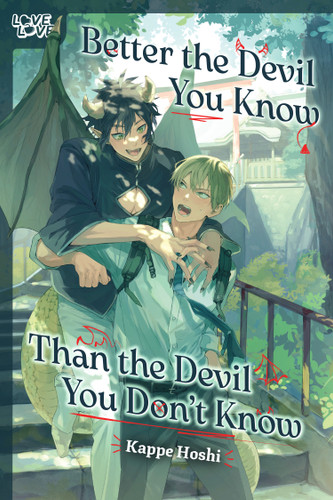 Better the Devil You Know Than the Devil You Don't Know book cover by Kappe Hoshi