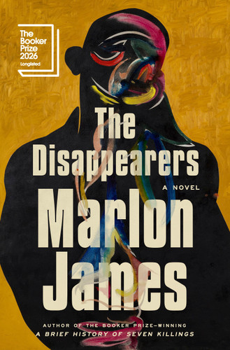 The Disappearers: A Novel book cover by Marlon James