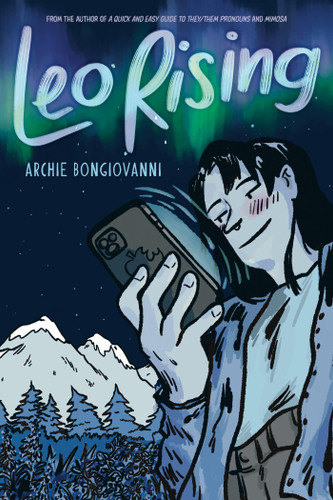 Leo Rising: Queer Spaces, Sexuality, and Fame book cover by Archie Bongiovanni
