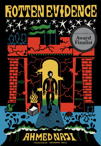 Rotten Evidence: Reading and Writing in an Egyptian Prison book cover by Ahmed Naji