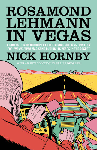 Rosamond Lehmann in Vegas book cover by Nick Hornby