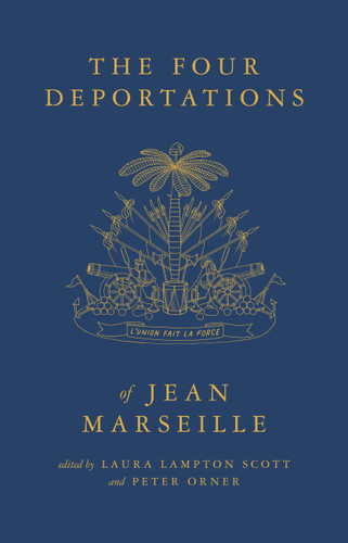 The Four Deportations of Jean Marseille: Dispatches #1 book cover by Jean Marsielle