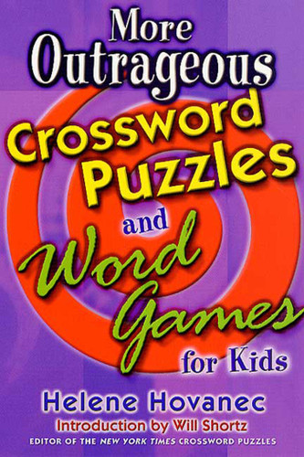More Outrageous Crossword Puzzles and Word Games for Kids book cover by Helene Hovanec