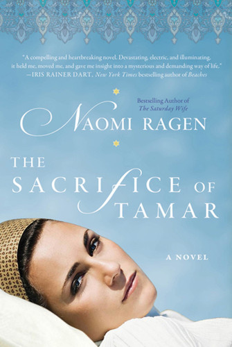 The Sacrifice of Tamar: A Novel book cover by Naomi Ragen