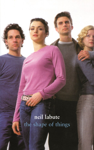 The Shape of Things: A Play book cover by Neil LaBute