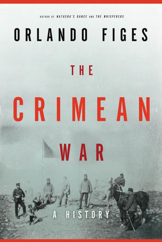 The Crimean War: A History book cover by Orlando Figes