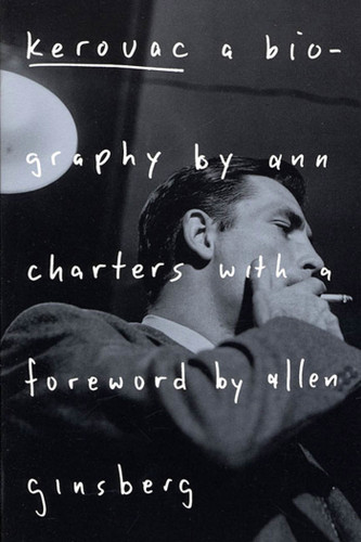 Kerouac: A Biography book cover by Ann Charters