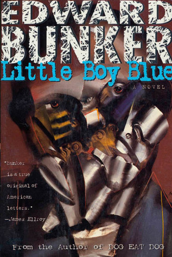 Little Boy Blue: A Novel book cover by Edward Bunker