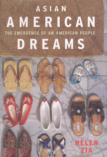 Asian American Dreams: The Emergence of an American People book cover by Helen Zia