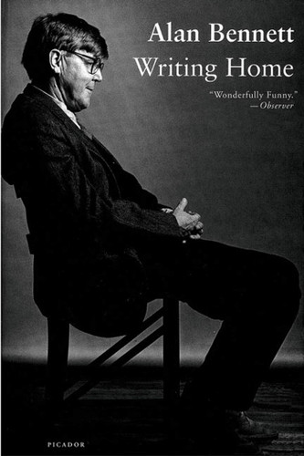 Writing Home book cover by Alan Bennett