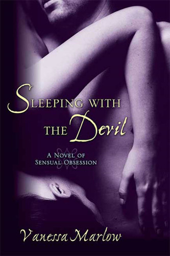 Sleeping with the Devil: A Novel of Sensual Obsession book cover by Vanessa Marlow