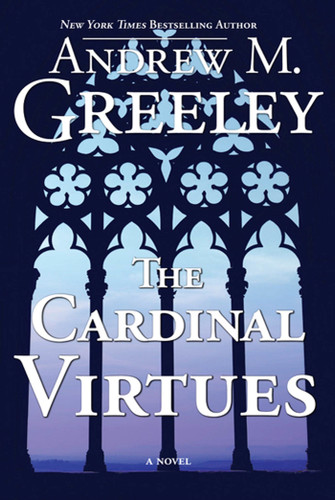 The Cardinal Virtues: A Novel book cover by Andrew M. Greeley