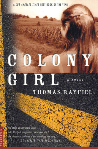 Colony Girl: A Novel book cover by Thomas Rayfiel