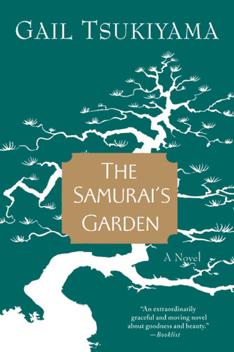 The Samurai's Garden: A Novel book cover by Gail Tsukiyama