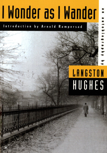 I Wonder as I Wander: An Autobiographical Journey book cover by Langston Hughes