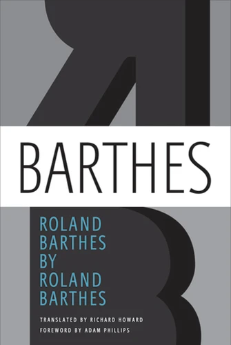 Roland Barthes by Roland Barthes book cover by Roland Barthes