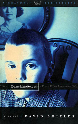 Dead Languages book cover by David Shields
