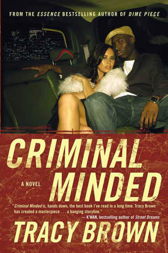 Criminal Minded: A Novel book cover by Tracy Brown
