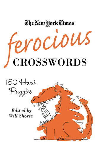 The New York Times Ferocious Crosswords: 150 Hard Puzzles book cover by The New York Times