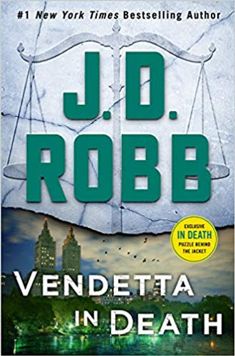 Vendetta in Death: An Eve Dallas Novel (In Death #49) [Hardcover] Cover