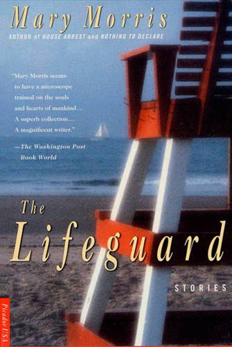 The Lifeguard: Stories book cover by Mary Morris